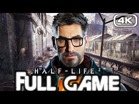 HALF LIFE 2 Gameplay Walkthrough FULL GAME (4K 60FPS) No Commentary