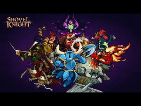 SHOVEL KNIGHT Full Game Walkthrough - No Commentary (Shovel Knight Shovel of Hope Full Game) 2018