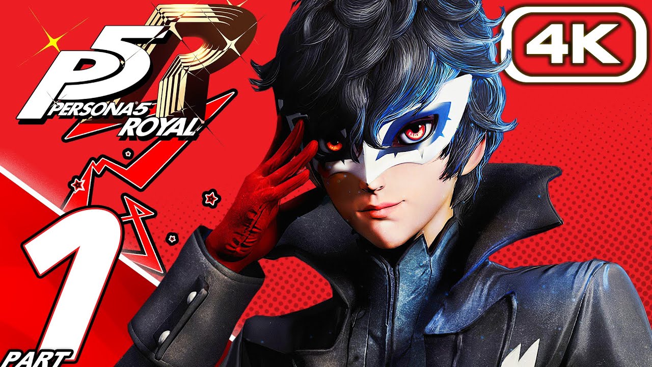 PERSONA 5 ROYAL Gameplay Walkthrough Part 1 - Prologue (4K 60FPS) 100% No Commentary
