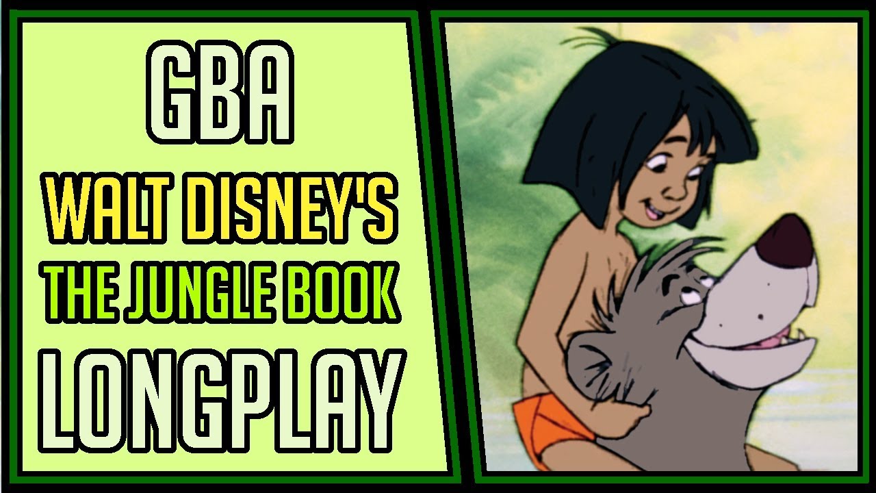 Walt Disney's The Jungle Book (100%) - GBA | Longplay | Walkthrough #6 [4Kp60]