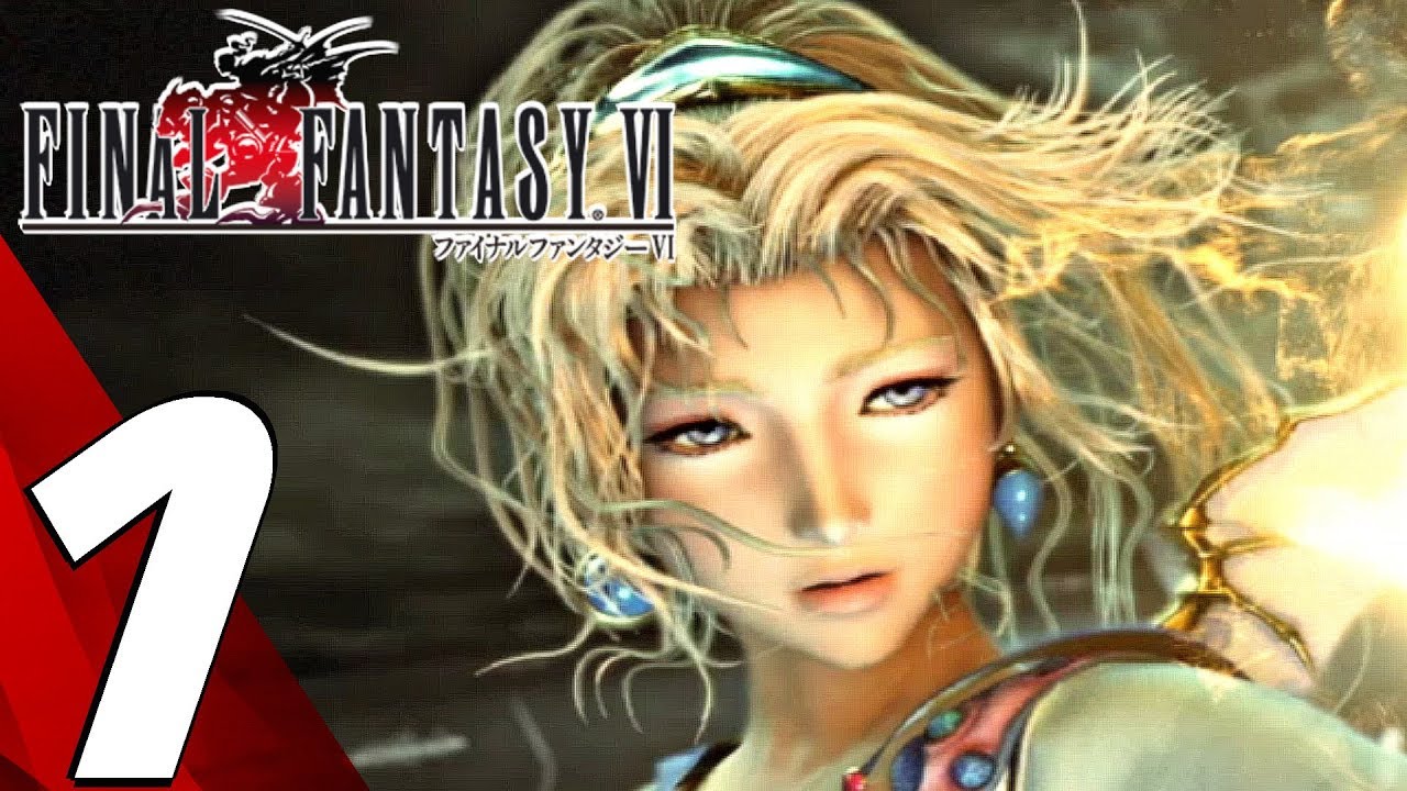 FINAL FANTASY VI HD - Gameplay Walkthrough Part 1 - Prologue (Remaster)