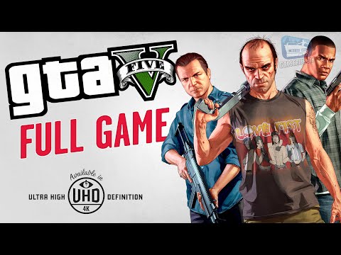 GTA 5 - Full Game Walkthrough in 4K