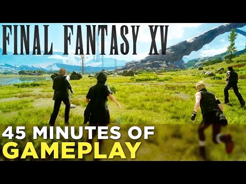 Final Fantasy XV — First 45 Minutes of SPOILER-FREE Gameplay!