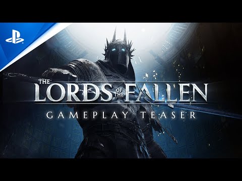 The Lords of the Fallen - Gameplay Teaser Trailer | PS5 Games