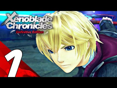 XENOBLADE CHRONICLES Definitive Edition - Gameplay Walkthrough Part 1 - Prologue (Switch)