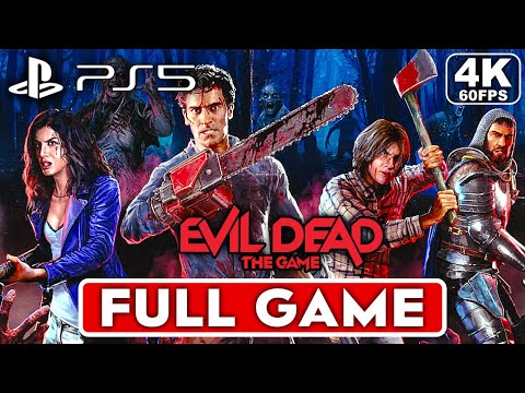 EVIL DEAD THE GAME Gameplay Walkthrough Part 1 FULL GAME [4K 60FPS PS5] - No Commentary
