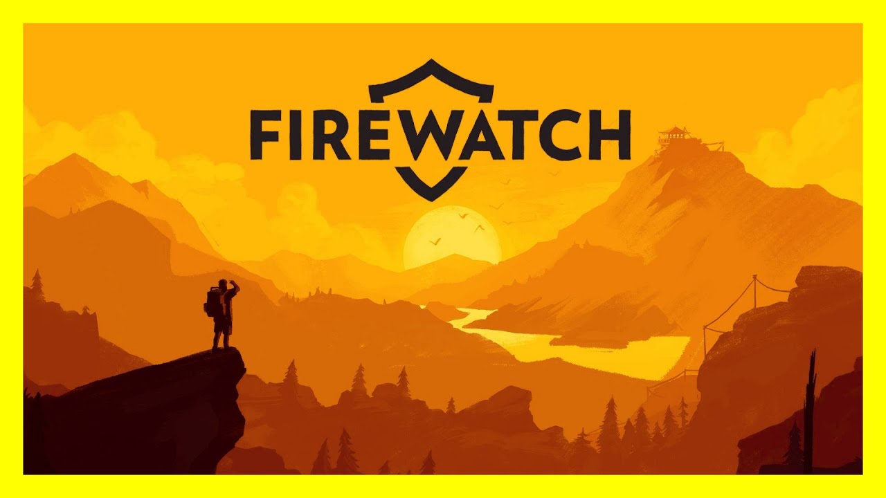 Firewatch - Full Game (No Commentary)