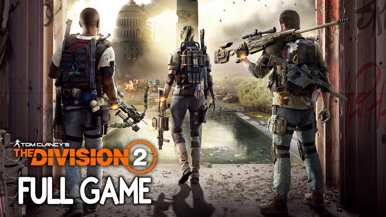 The Division 2 - FULL GAME Walkthrough Gameplay No Commentary