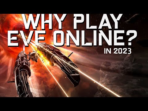 WHY PLAY EVE ONLINE in 2023? - And why this is one of my favorite games!