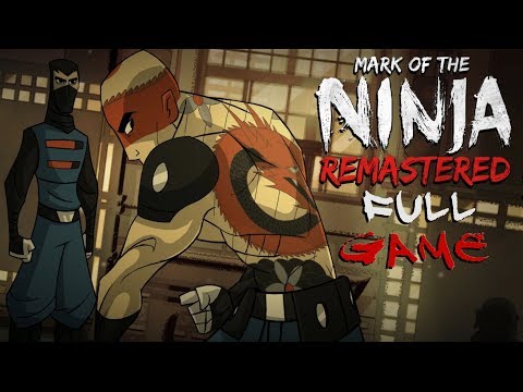 Mark of the Ninja: Remastered - Full Game & Ending (Longplay)