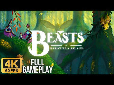 Beasts of Maravilla Island FULL Gameplay Walkthrough (4K60FPS, No Commentary, PC)