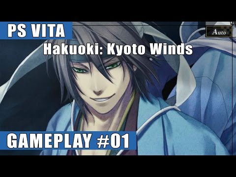 Hakuoki: Kyoto Winds PS Vita Gameplay #1 (Prologue)