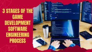 Game Development Software Engineering Process