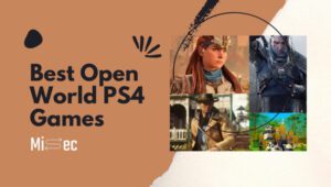 50 Best Open World PS4 Games for Fun-Filled Adventure!
