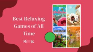 15 Best Relaxing Games of All Time: Unwind & Enjoy the Fun!
