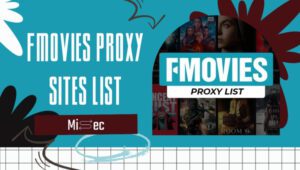 FMovies Proxy Sites List: Unblock Your Favorite Movies Now!